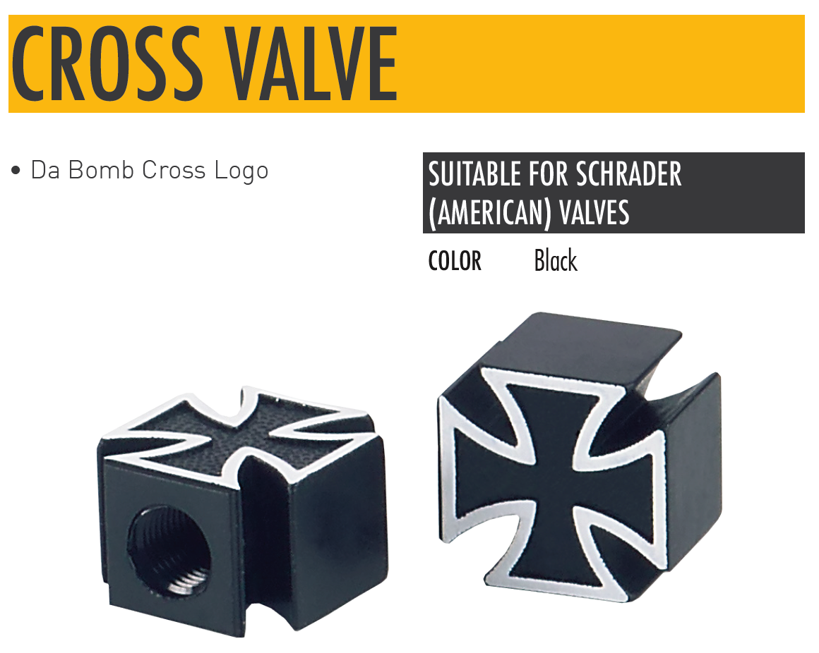 DA BOMB - CROSS VALVE